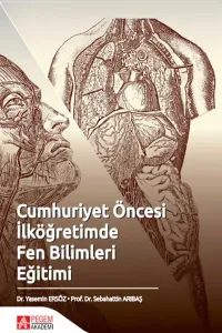 Cumhuriyet Öncesi İlköğretimde Fen Bilimleri Eğitimi