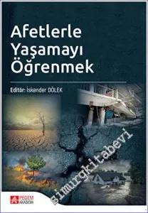 Afetlerle Yaşamayı Öğrenmek -         2023