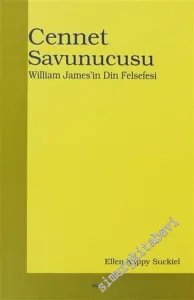Cennet Savunucusu: William James'in Din Felsefesi -         2005