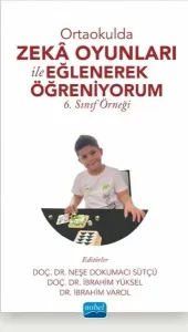 Ortaokulda Zekâ Oyunları İle Eğlenerek Öğreniyorum