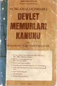 Devlet Memurları Kanunu ve İlgili Kanunlar - Yönetmelikler