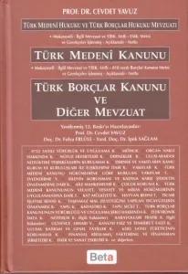 Türk Medeni Kanunu, Türk Borçlar Kanunu ve Diğer Mevzuat