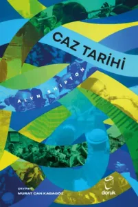 Caz Tarihi (Ciltli)