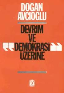 Devrim Ve Demokrasi Üzerine