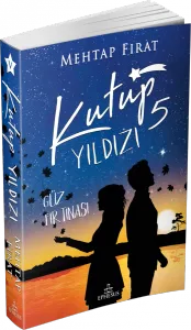 KUTUP YILDIZI 5: GÜZ FIRTINASI - CİLTSİZ
