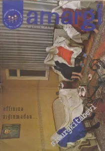 Amargi 3 aylık Feminist Dergi, Dosya: Affınıza Sığınmadan... - Sayı: 21      Yaz