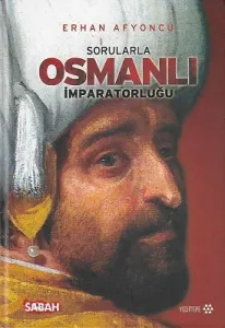 Sorularla Osmanlı İmparatorluğu Tek Cilt - Ciltli Kitap