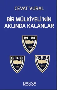 Bir Mülkiyelinin Aklında Kalanlar