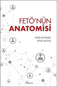 FETÖ'nün Anatomisi
