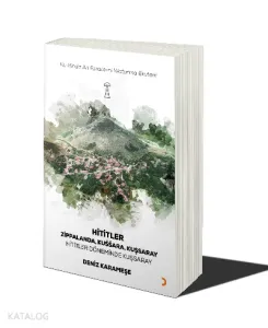 Hititler Zippalanda Kuşşara Kuşsaray