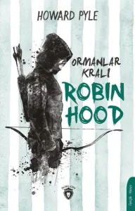 Ormanlar Kralı Robin Hood