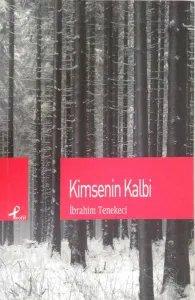 Kimsenin Kalbi