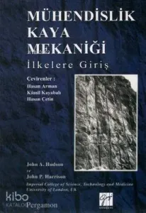 Mühendislik Kaya Mekaniği İlkelere Giriş