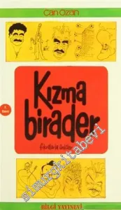 Kızma Birader: Fıkralarla Ünlüler -        1990