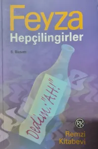 Dedim: "Ah!"