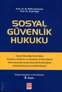 Sosyal Güvenlik Hukuku