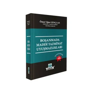 Boşanmada Maddi Tazminat Uyuşmazlıkları