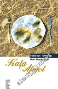 Kala Afiyet - Bozcaada Yemekleri CİLTLİ -