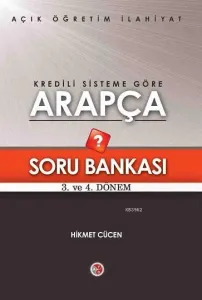 AÖF Kredili Sisteme Göre Arapça Soru Bankası 3. 4. Dönem