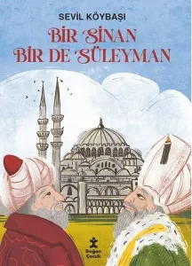 Bir Sinan Bir de Süleyman