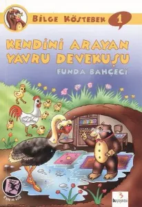 Bilge Köstebek-1| Kendini Arayan Yavru Devekuşu