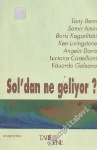 Sol'dan Ne Geliyor?: Dünya Solu'ndan Toplumsal Çözüm Önerileri -        2001