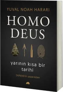 Homo Deus: Yarının Kısa Bir Tarihi