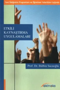 Etkili Kaynaştırma Uygulamaları