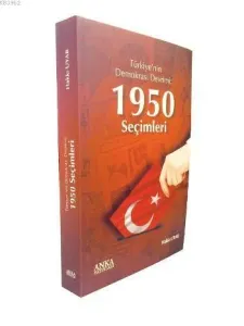 Türkiye'nin Demokrasi Devrimi; 1950 Seçimleri