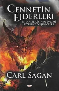 Cennetin Ejderleri İnsan Zekasının Evrimi Üzerine Düşünceler