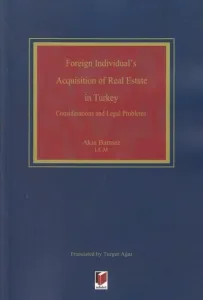 Foreign Individual's Acquisition of Real Estate in Turkey