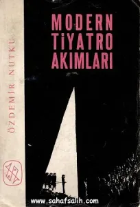 Modern Tiyatro Akımları
