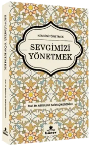 Sevgimizi Yönetmek