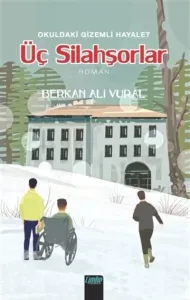 Üç Silahşorlar;Okuldaki Gizemli Hayalet