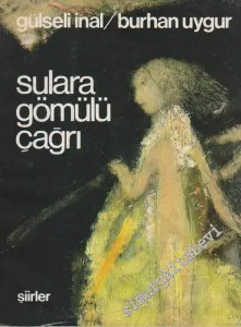 Sulara Gömülü Çağrı -        1985