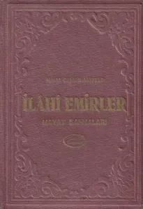 İlahi Emirler Hayat Safhaları - H. H. Muhammed Osman Akfırat - Ciltli Kitap
