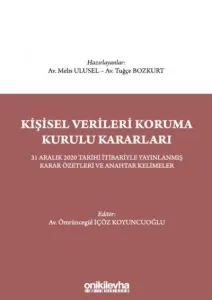 Kişisel Verileri Koruma Kurulu Kararları