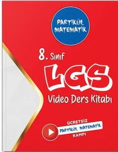 Partikül Yayınları 8. Sınıf Partikül Matematik Video Ders Kitabı