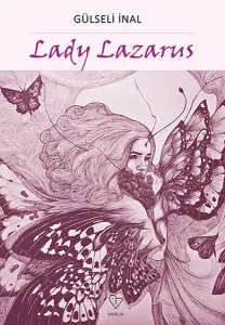 Lady Lazarus Lady Lazarus