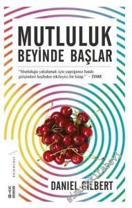 Mutluluk Beyinde Başlar -