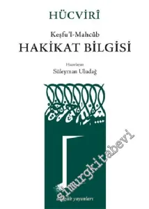 Hakikat Bilgisi ( Keşfu'l - Mahcub ) -        1996