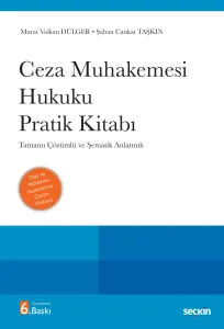 Ceza Muhakemesi Hukuku Pratik Kitabı