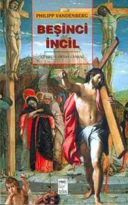 Beşinci İncil - Philipp Vandenberg