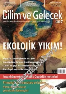 Bilim ve Gelecek Aylık Bilim Kültür Politika Dergisi  - Ekolojik Yıkım - Sayı: 207      Temmuz
