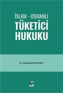İslam - Osmanlı Tüketici Hukuku