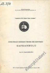 Safranbolu: Korunması Gereken Örnek Bir Kentimiz -        1981