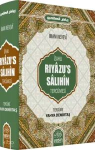 İzahlı Riyazu's Sâlıhîn Tercümesi