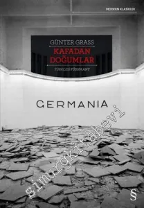 Kafadan Doğumlar: Germania -