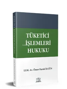 Tüketici Işlemleri Hukuku