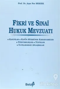Fikri ve Sınai Hukuk Mevzuatı (Ciltli)